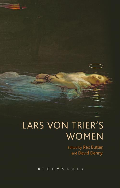 Cover of the book Lars von Trier's Women by , Bloomsbury Publishing