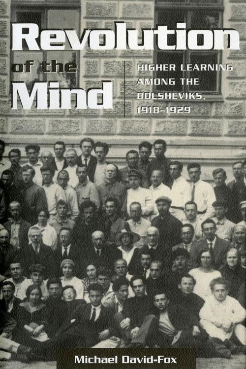 Cover of the book Revolution of the Mind by Michael David-Fox, Cornell University Press
