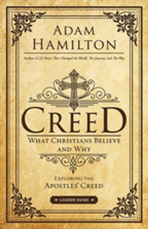 Cover of the book Creed Leader Guide by Adam Hamilton, Abingdon Press
