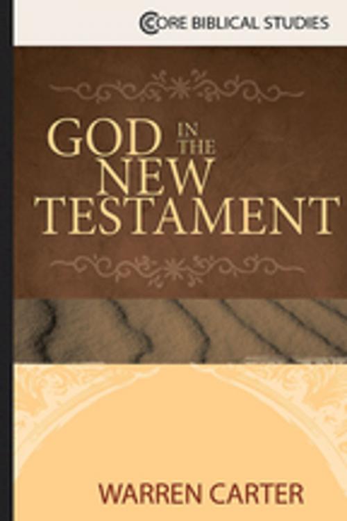 Cover of the book God in the New Testament by Warren Carter, Abingdon Press