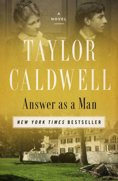 Cover of the book Answer as a Man by Taylor Caldwell, Open Road Media