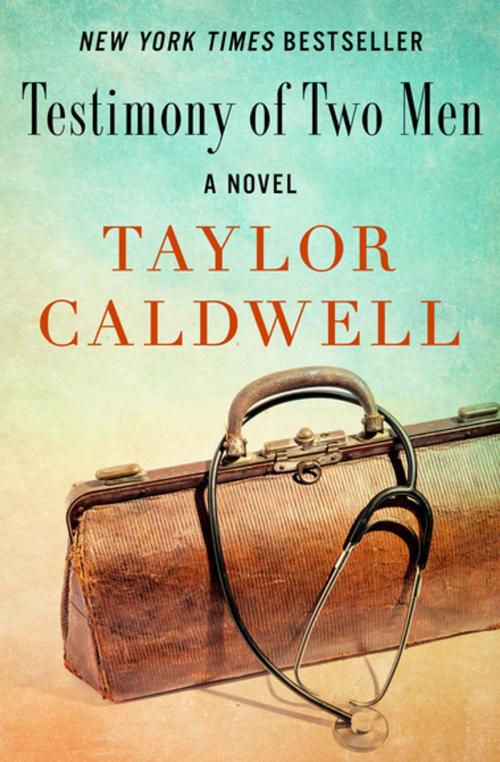 Cover of the book Testimony of Two Men by Taylor Caldwell, Open Road Media