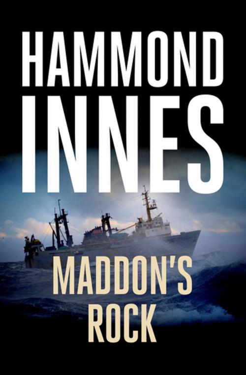 Cover of the book Maddon's Rock by Hammond Innes, Open Road Media