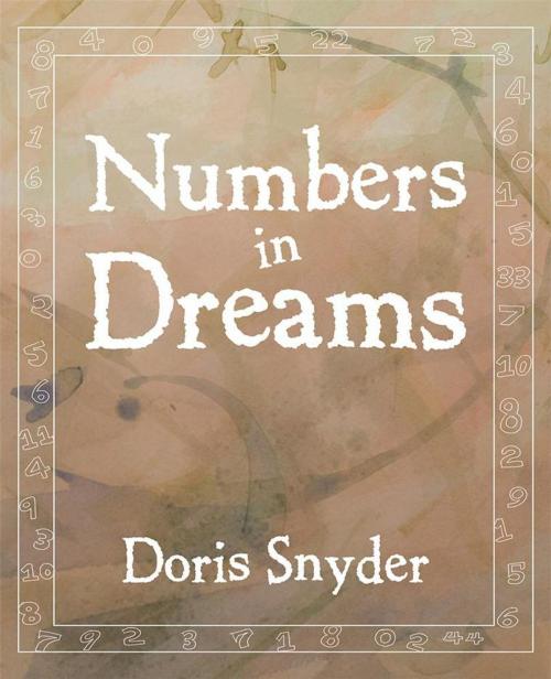 Cover of the book Numbers in Dreams by Doris Snyder, Balboa Press