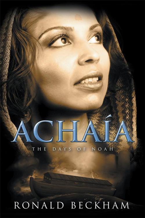 Cover of the book Achaía by Ronald Beckham, WestBow Press