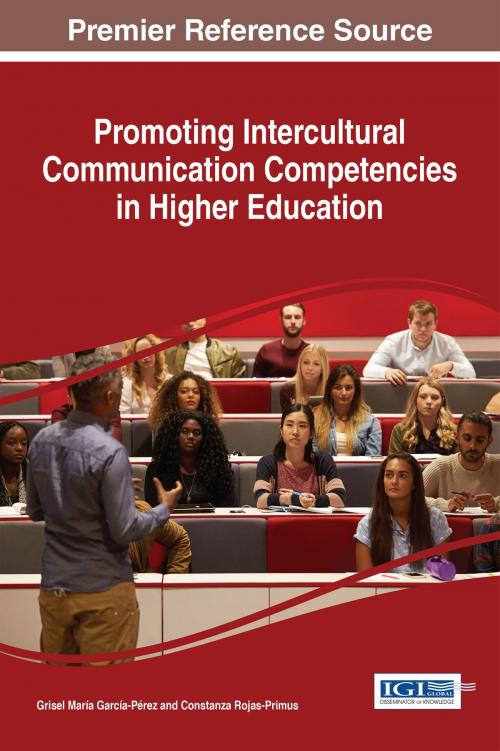 Cover of the book Promoting Intercultural Communication Competencies in Higher Education by , IGI Global