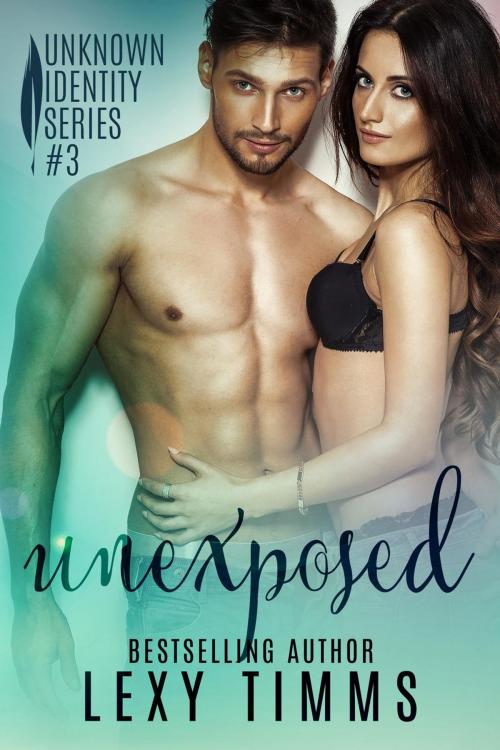 Cover of the book Unexposed by Lexy Timms, Dark Shadow Publishing