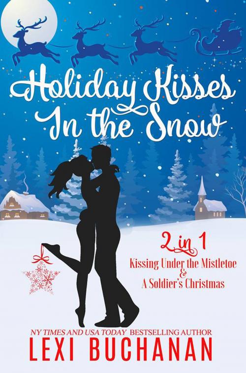 Cover of the book Holiday Kisses in the Snow by Lexi Buchanan, HFCA Publishing House
