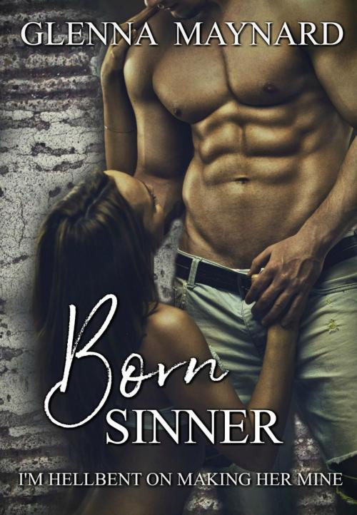 Cover of the book Born Sinner by Glenna Maynard, Glenna Maynard