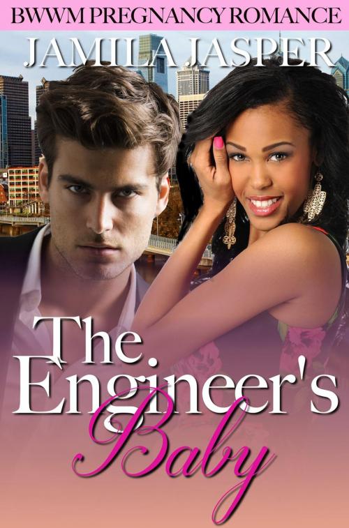 Cover of the book The Engineer's Baby (BWWM Pregnancy Romance) by Jamila Jasper, Jamila Jasper