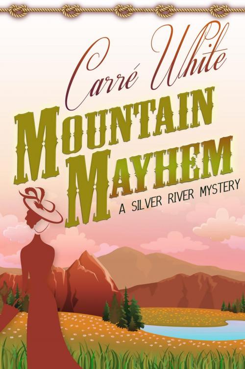 Cover of the book Mountain Mayhem by Carré White, Love Lust Story
