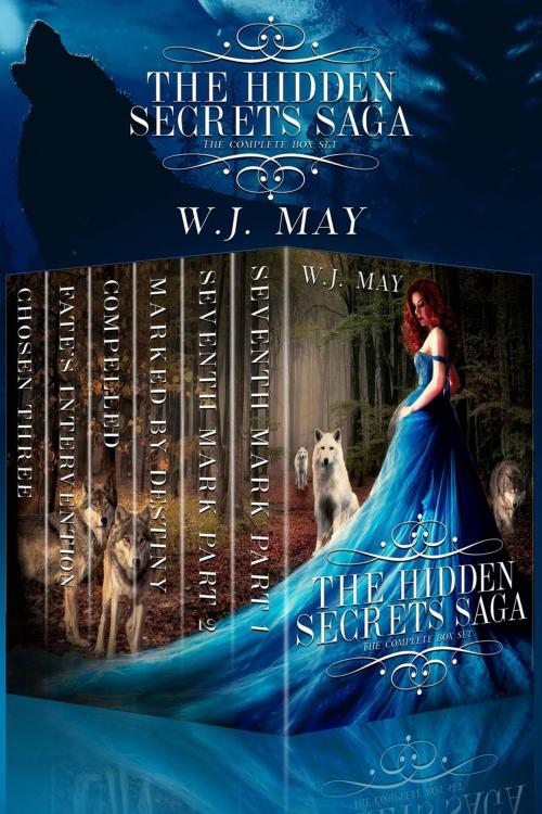 Cover of the book The Hidden Secrets Saga:The Complete Series by W.J. May, Dark Shadow Publishing
