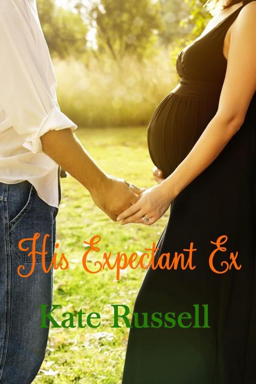 Cover of the book His Expectant Ex by Kate Russell, Kate Russell Books
