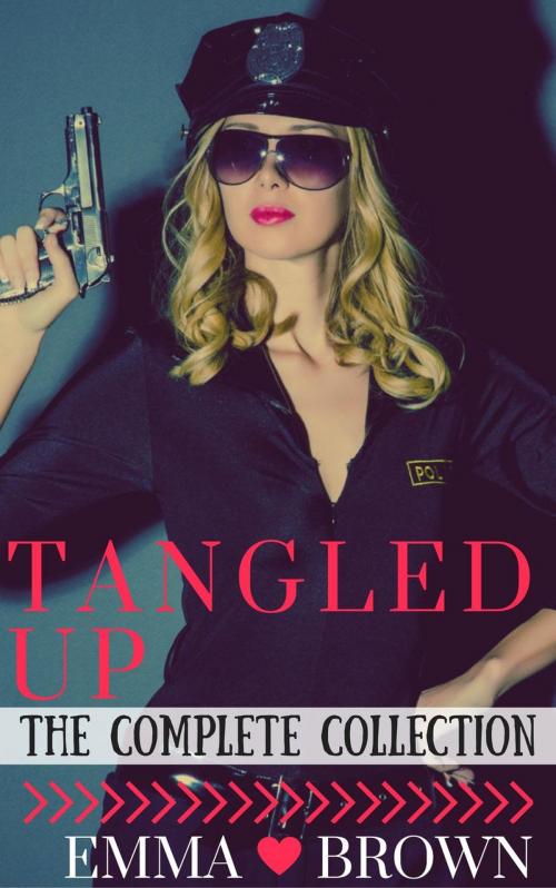 Cover of the book Tangled Up (The Complete Collection) by Emma Brown, Roja Publishing