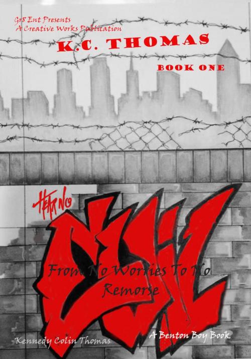 Cover of the book Hear No Evil by K.C. Thomas, K.C. Thomas