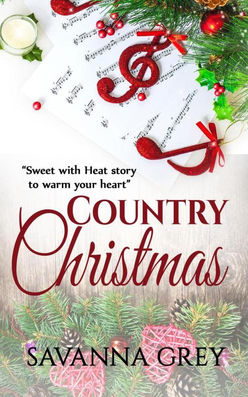 Cover of the book Country Christmas by Savanna Grey, Savanna Grey