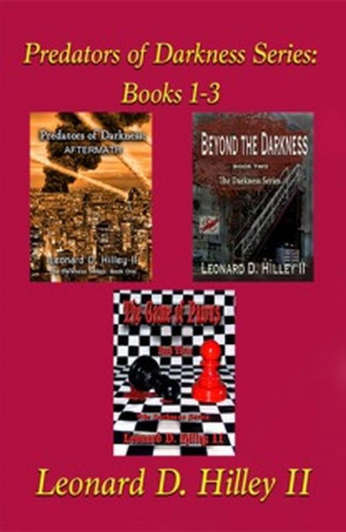 Cover of the book Predators of Darkness Series [Books 1-3] by Leonard D. Hilley II, Deimosweb Publishing