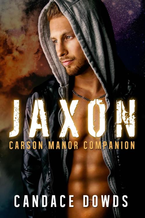 Cover of the book Jaxon by Candace Dowds, Candace Dowds