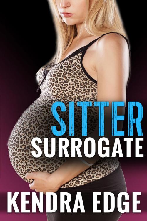 Cover of the book Babysitter Surrogate by Jade K. Scott, Kendra Edge, TabooSmut.com