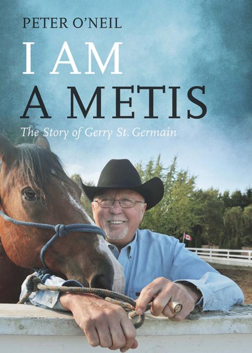 Cover of the book I Am a Metis by Peter O'Neil, Harbour Publishing Co. Ltd.