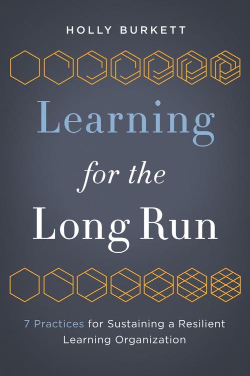 Cover of the book Learning for the Long Run by Holly Burkett, Association for Talent Development