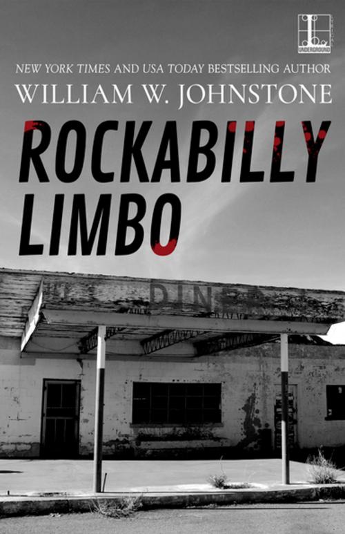 Cover of the book Rockabilly Limbo by William W. Johnstone, Lyrical Press