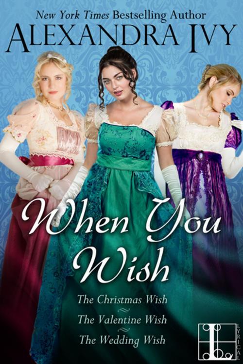Cover of the book When You Wish (bundle set) by Alexandra Ivy, Lyrical Press