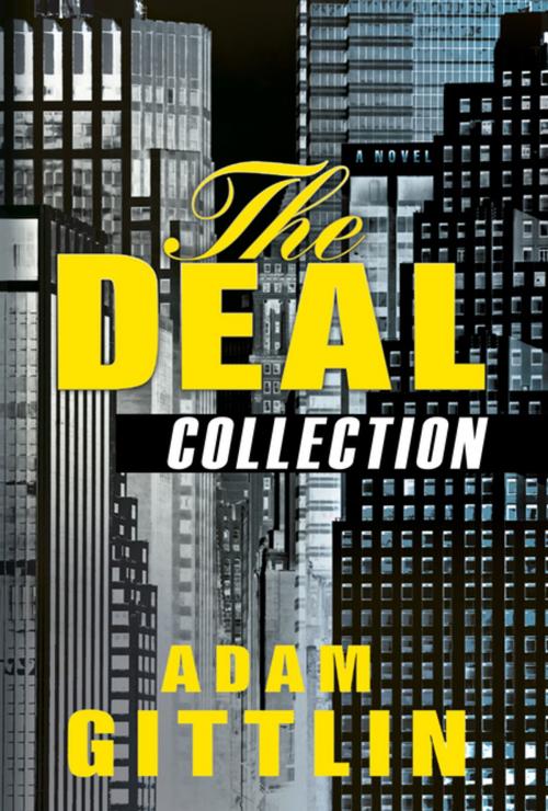 Cover of the book The Deal Series Collection by Adam Gittlin, Oceanview Publishing