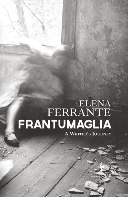 Cover of the book Frantumaglia by Elena Ferrante, Europa Editions