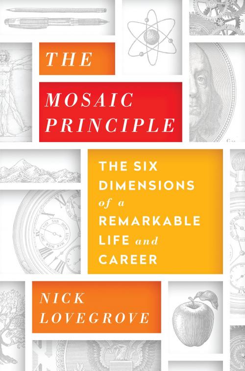 Cover of the book The Mosaic Principle by Nick Lovegrove, PublicAffairs