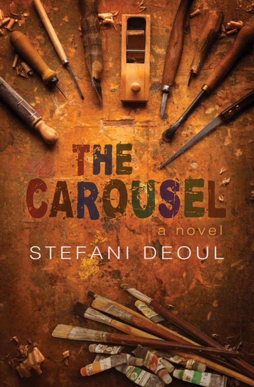 Cover of the book The Carousel by Stefani Deoul, Bywater Books