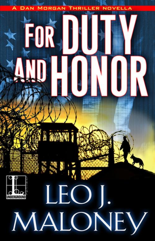 Cover of the book For Duty and Honor by Leo J. Maloney, Lyrical Press