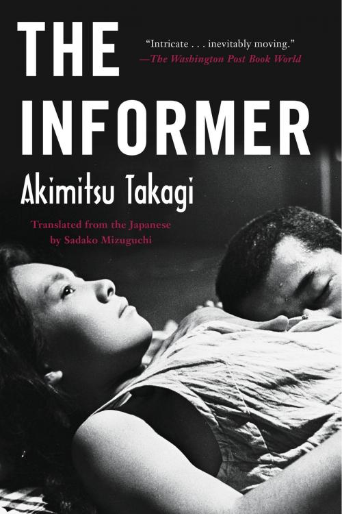 Cover of the book The Informer by Akimitsu Takagi, Soho Press