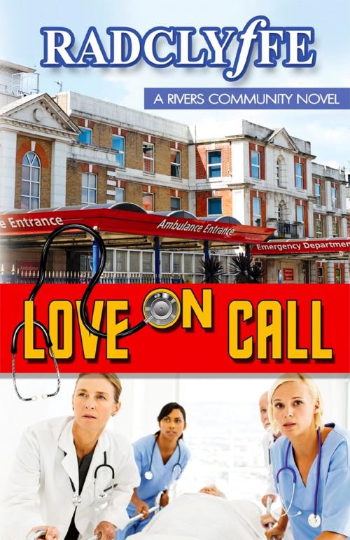 Cover of the book Love on Call by Radclyffe, Bold Strokes Books, Inc.