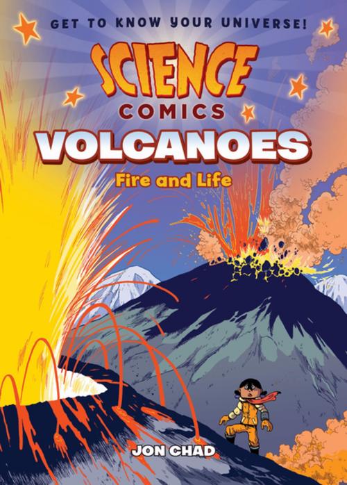 Cover of the book Science Comics: Volcanoes by Jon Chad, First Second