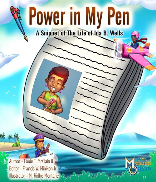 Cover of the book Power in My Pen by Louie T. McClain II, Melanin Origins LLC