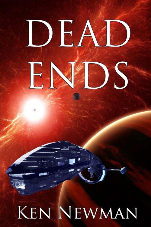 Cover of the book Dead Ends by Ken Newman, Black Opal Books