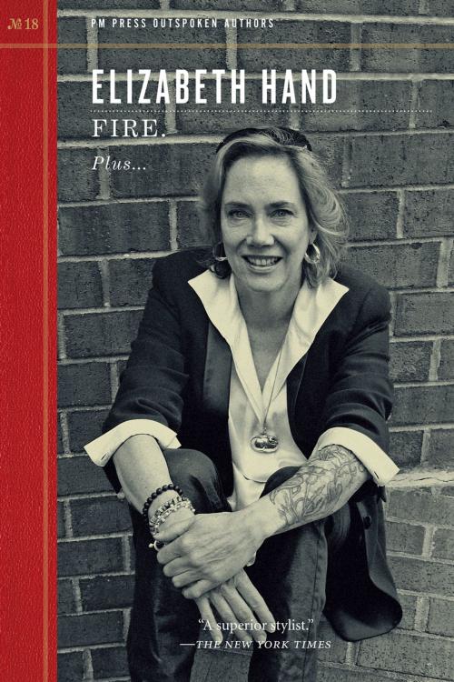 Cover of the book Fire. by Elizabeth Hand, PM Press