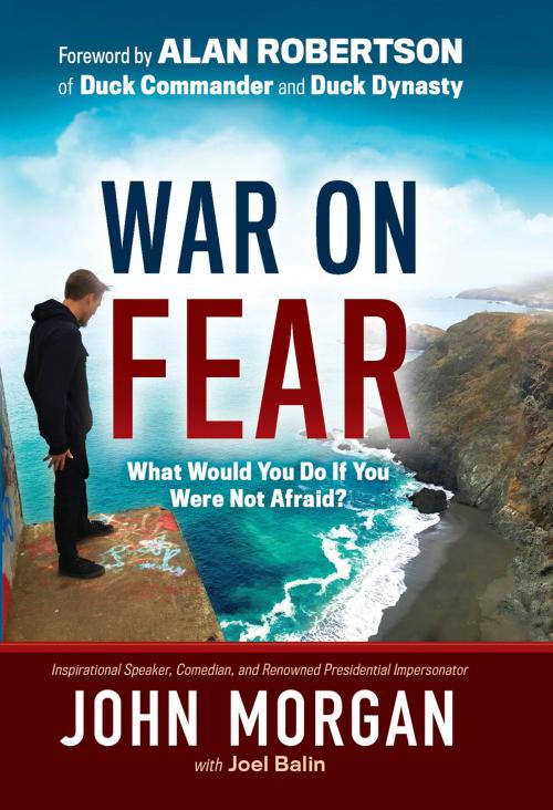 Cover of the book War On Fear by John Morgan, Charisma House