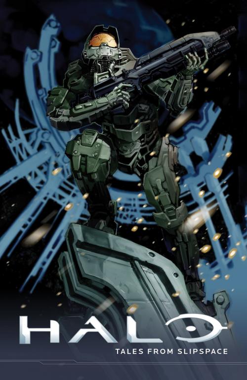Cover of the book Halo: Tales from Slipspace by Various, Dark Horse Comics