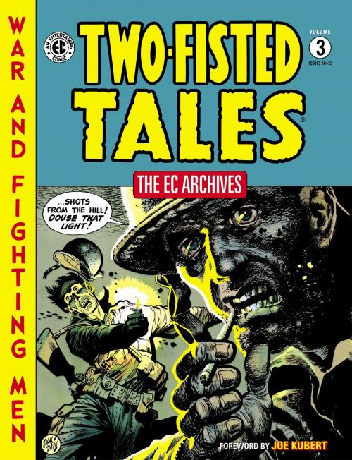 Cover of the book The EC Archives: Two-Fisted Tales Volume 3 by Harvey Kurtzman, Dark Horse Comics