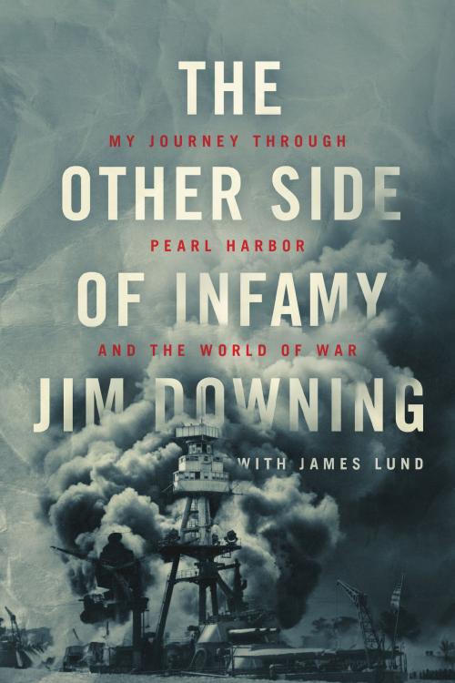 Cover of the book The Other Side of Infamy by Jim Downing, The Navigators
