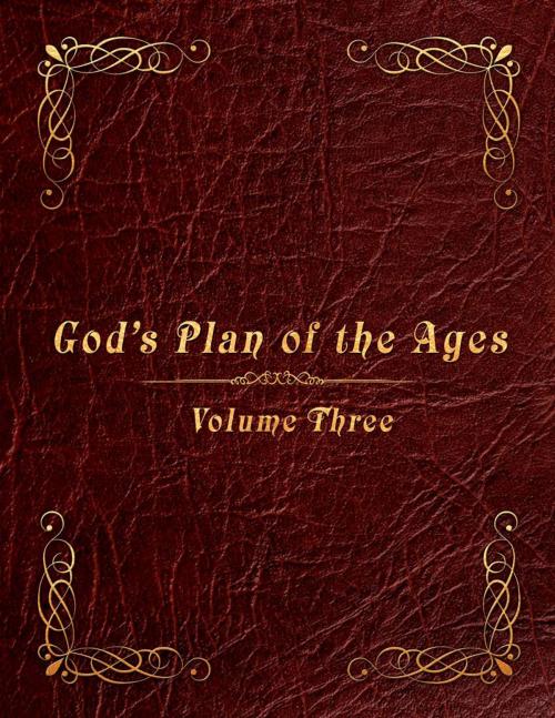 Cover of the book God's Plan of the Ages Volume 3: Joshua through King Jotham by Paul Lindberg, Redemption Press