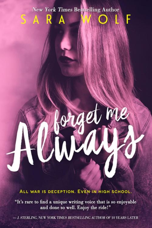 Cover of the book Forget Me Always by Sara Wolf, Entangled Publishing, LLC
