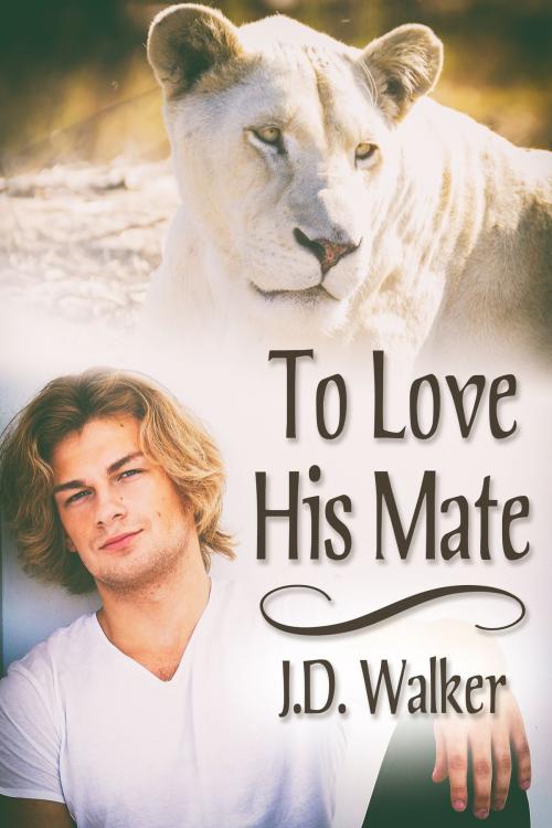 Cover of the book To Love His Mate by J.D. Walker, JMS Books LLC
