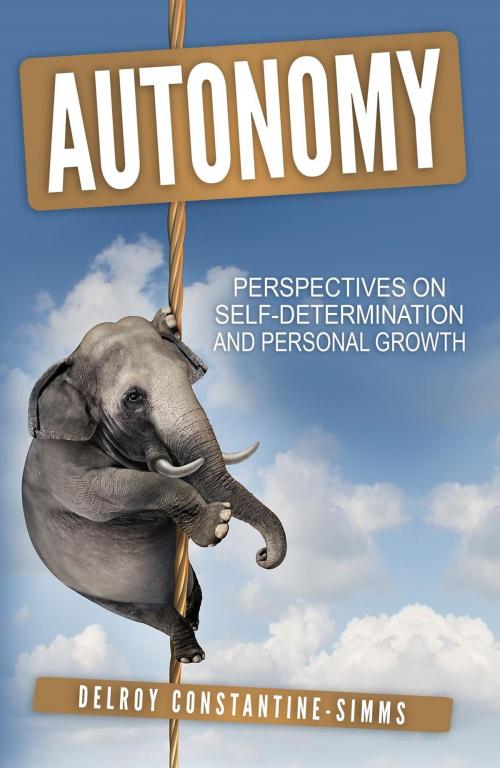 Cover of the book Autonomy by Delroy Constantine-Simms, Think Doctor Publications