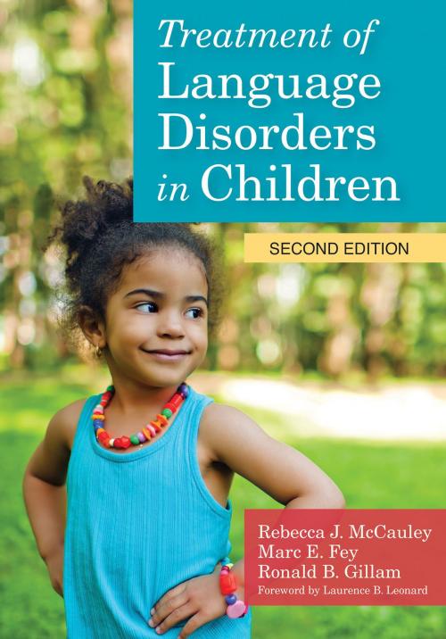 Cover of the book Treatment of Language Disorders in Children by Marc E. Fey Ph.D., Alan Kamhi Ph.D., Brookes Publishing