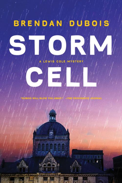 Cover of the book Storm Cell: A Lewis Cole Mystery (The Lewis Cole Series) by Brendan DuBois, Pegasus Books