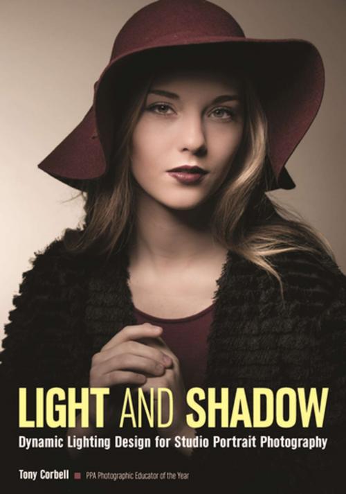 Cover of the book Light and Shadow by Tony L. Corbell, Amherst Media