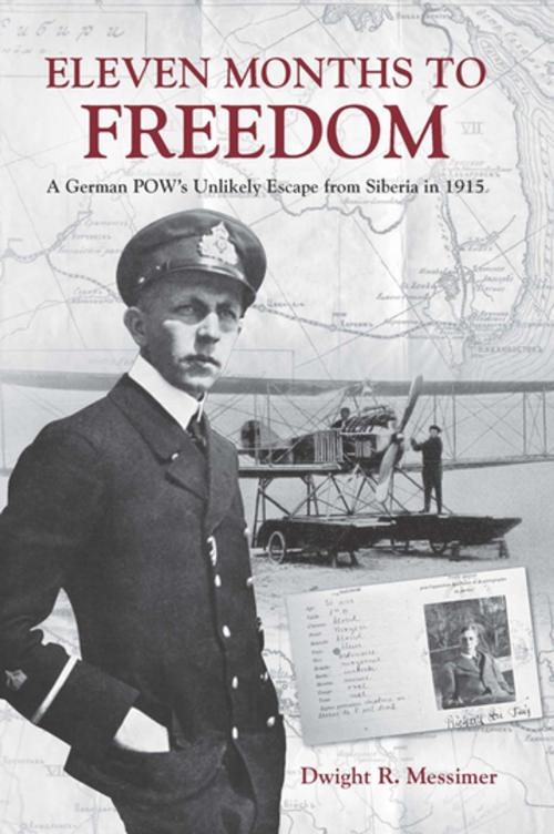 Cover of the book Eleven Months to Freedom by Dwight R. Messimer, Naval Institute Press